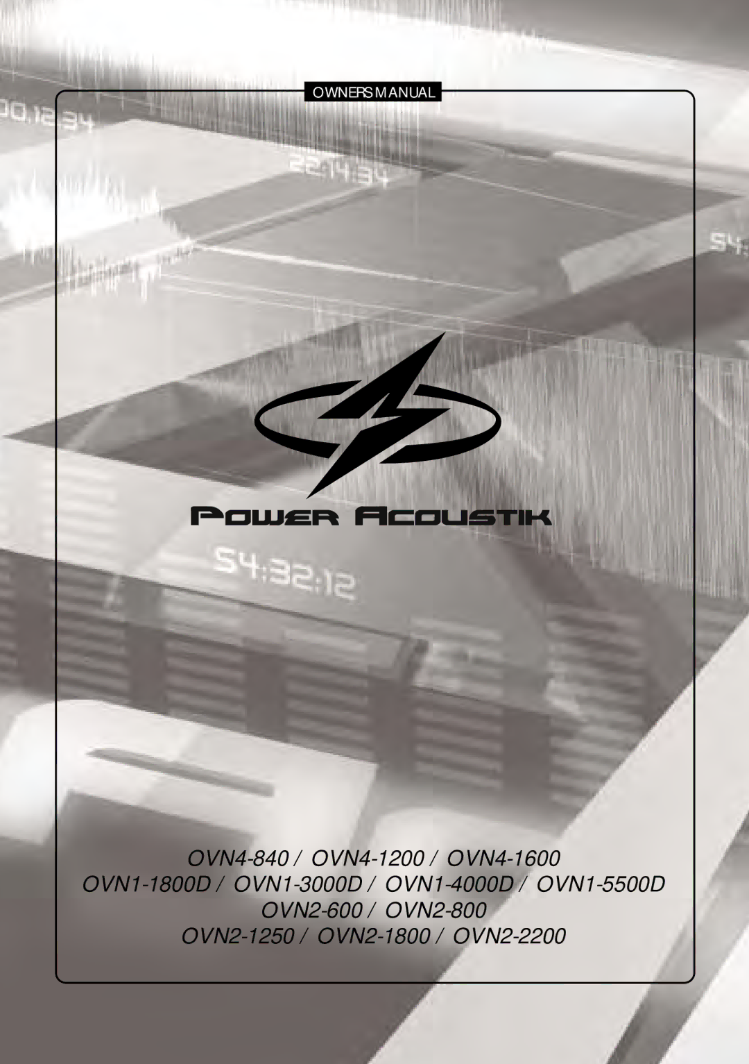 Power Acoustik OVN2-2200, OVN2-600, OVN4-1600, OVN4-840, OVN2-800, OVN4-1200, OVN1-1800D, OVN1-5500D, OVN1-3000D owner manual 