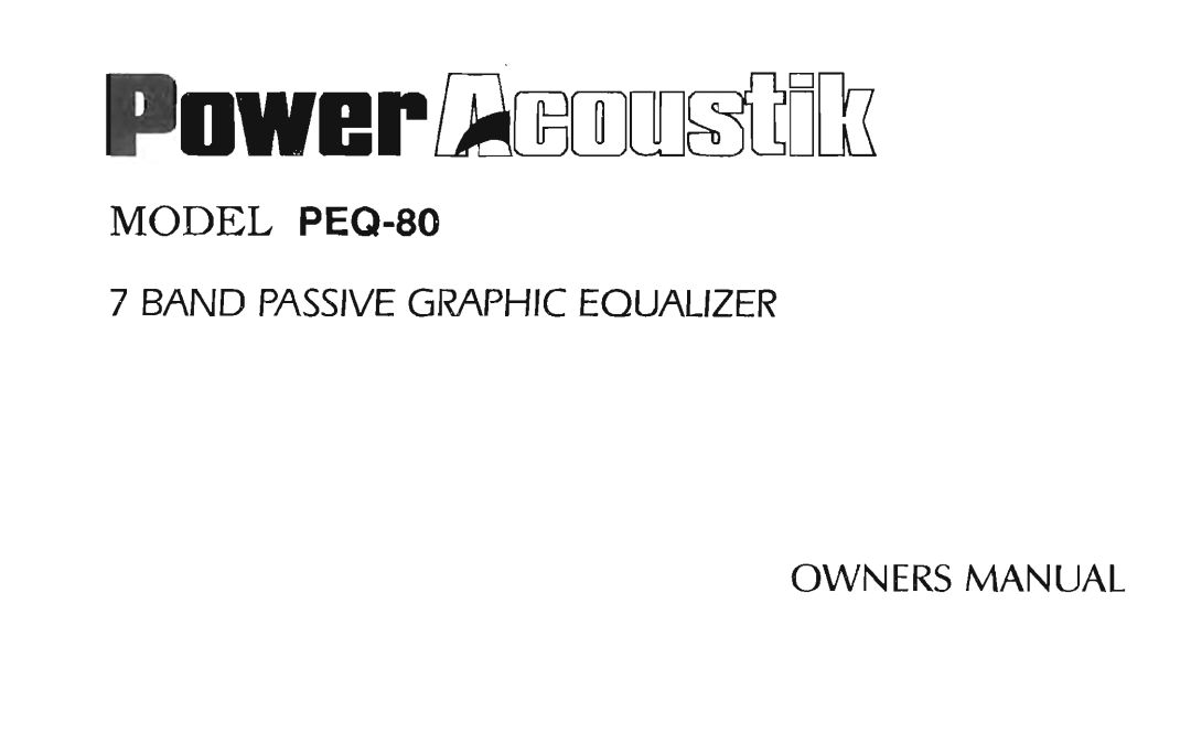 Power Acoustik PEQ-80 manual 