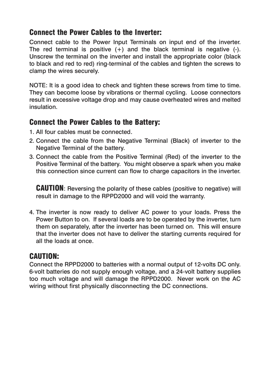 Power Drive 2000 manual Connect the Power Cables to the Inverter, Connect the Power Cables to the Battery 