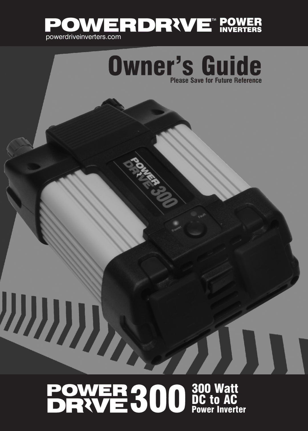 Power Drive 300 manual Owner’s Guide 