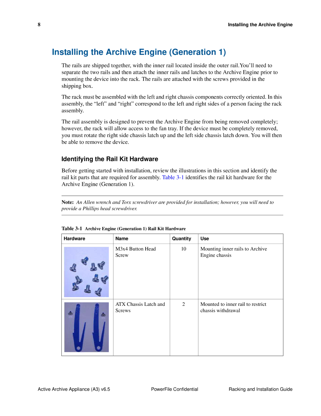 PowerFile A3 manual Installing the Archive Engine Generation, Identifying the Rail Kit Hardware 