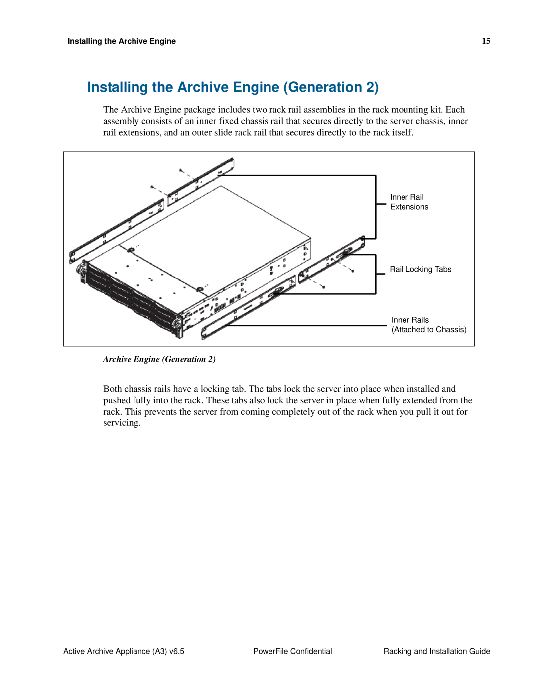 PowerFile A3 manual Installing the Archive Engine Generation 