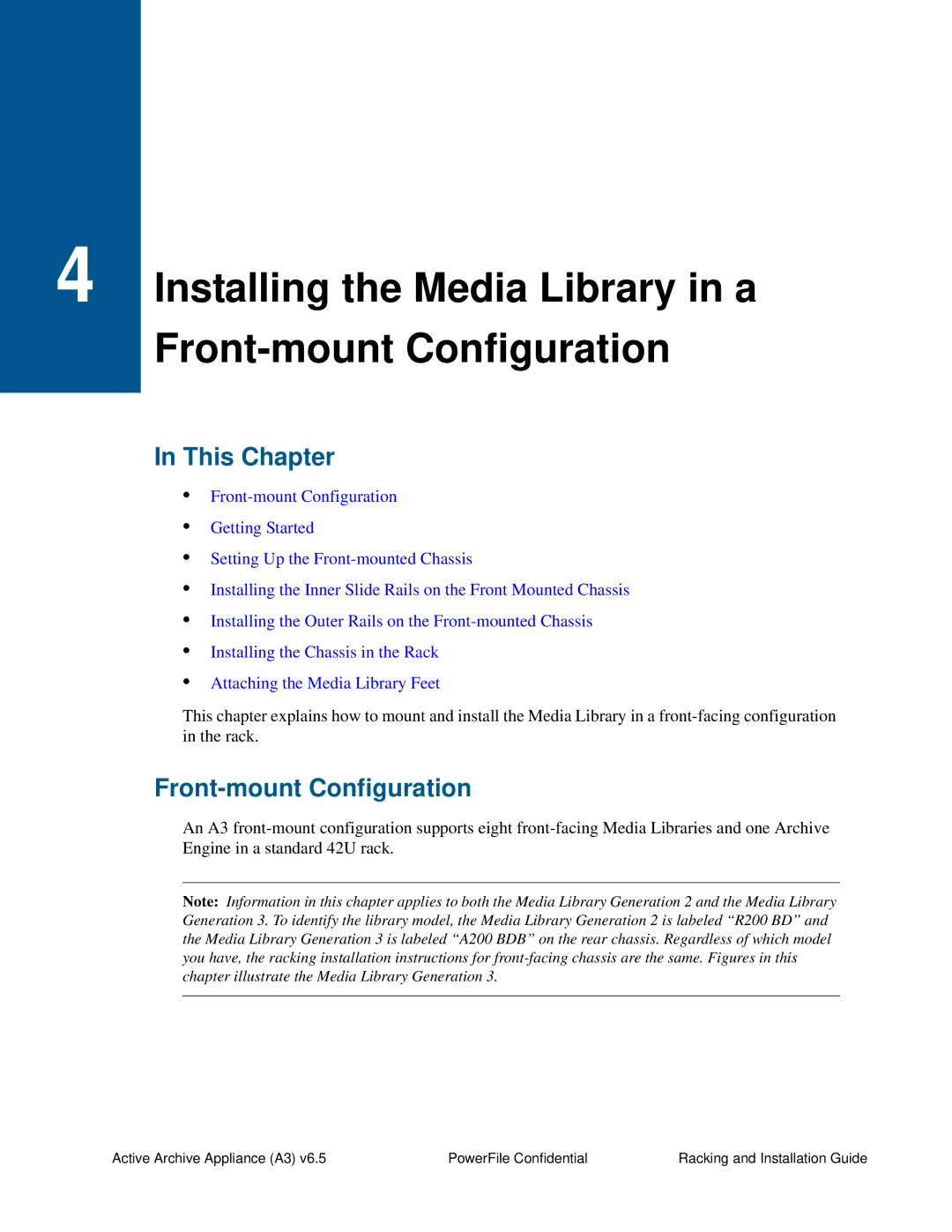 PowerFile A3 manual Installing the Media Library in a Front-mount Configuration 