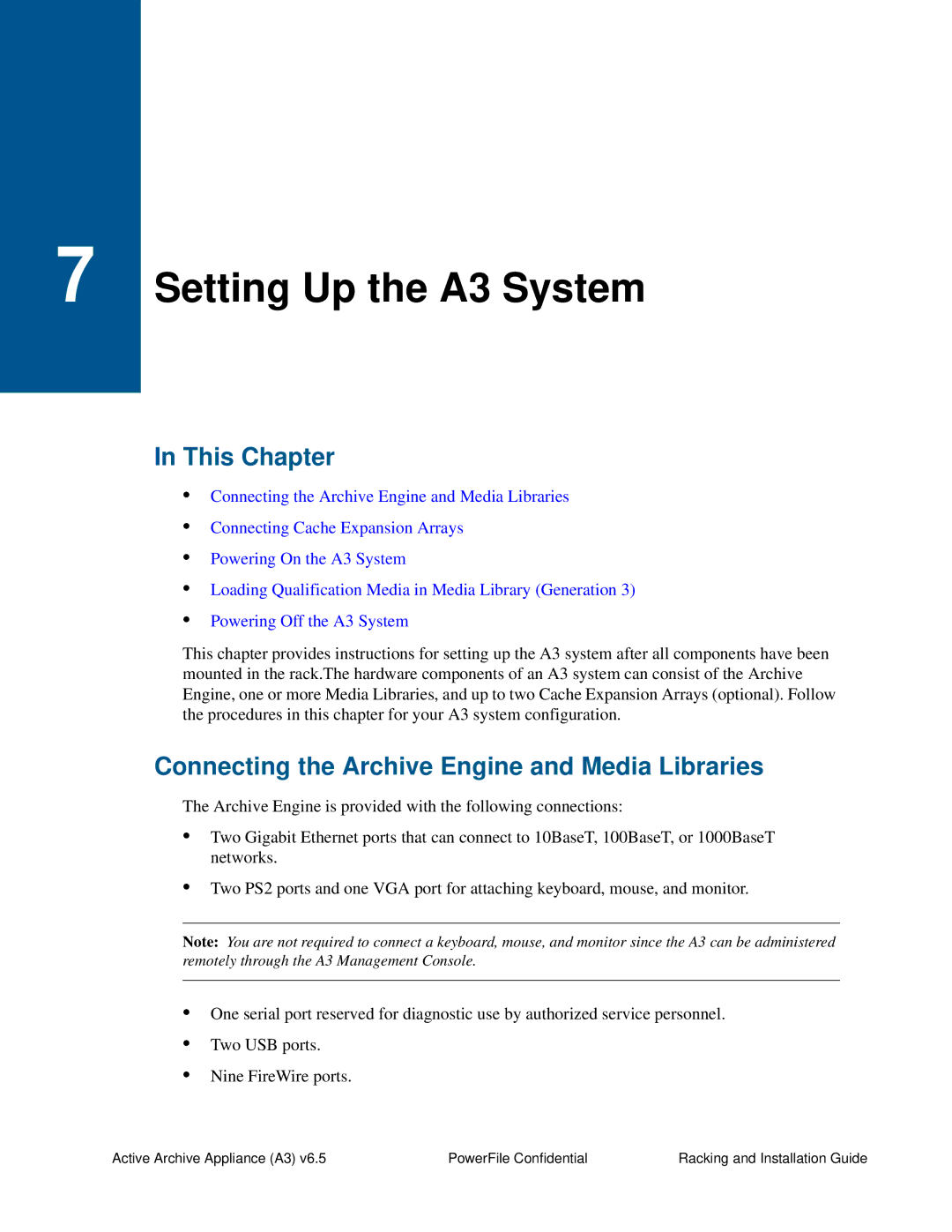 PowerFile manual Setting Up the A3 System, Connecting the Archive Engine and Media Libraries 