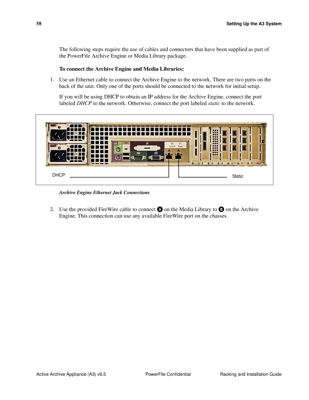 PowerFile A3 manual To connect the Archive Engine and Media Libraries, Archive Engine Ethernet Jack Connections 