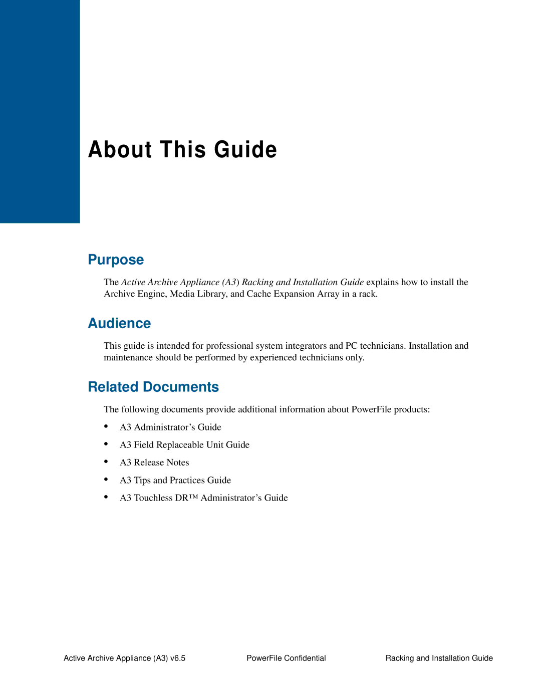 PowerFile A3 manual About This Guide, Purpose, Audience, Related Documents 