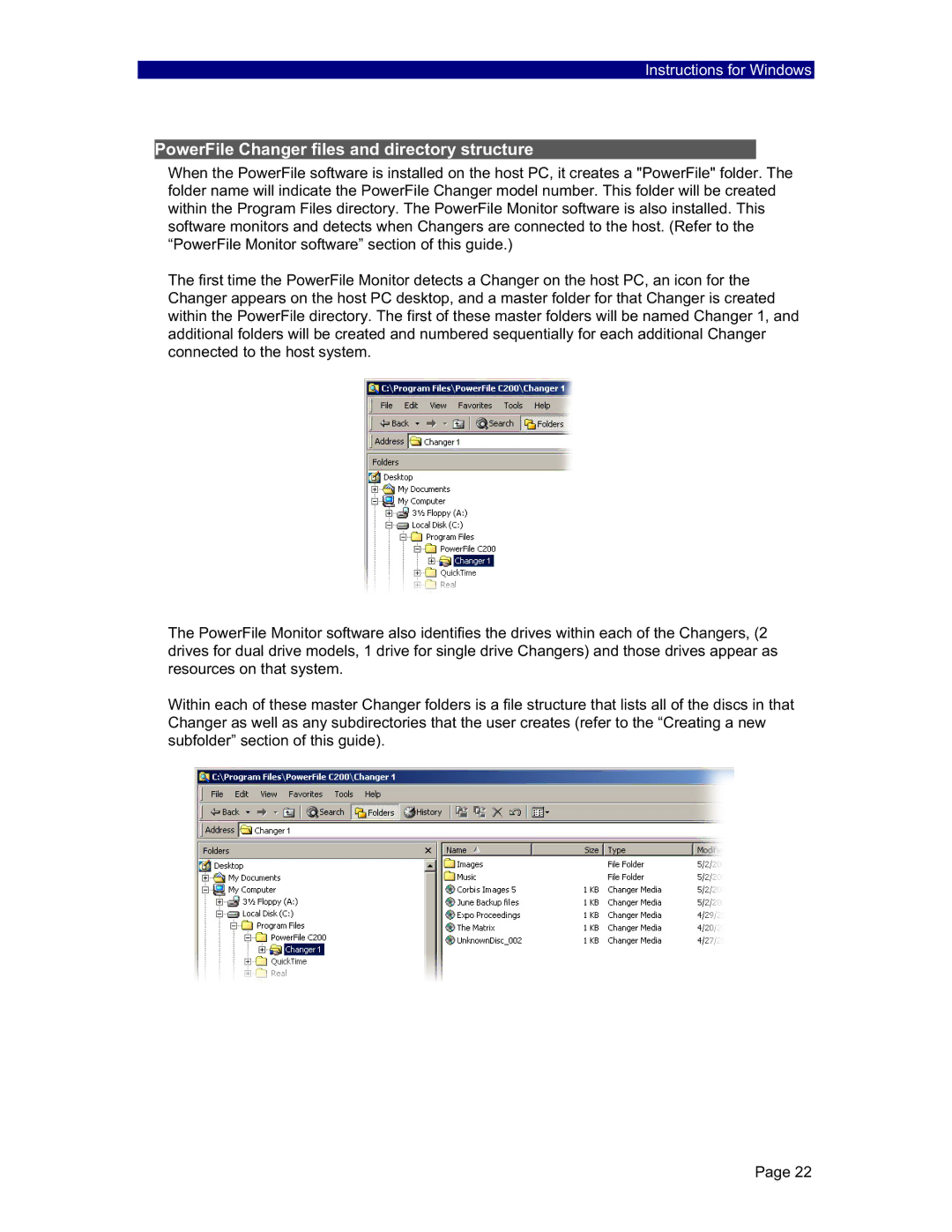 PowerFile C200S, C200 Studio, R200 manual PowerFile Changer files and directory structure 