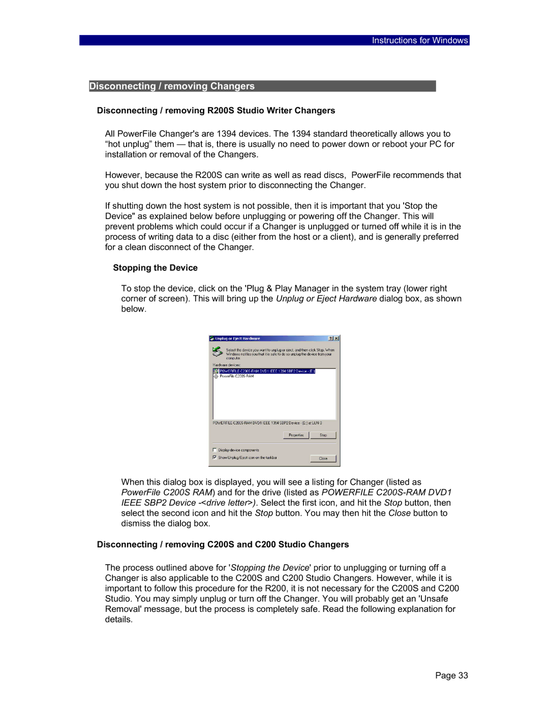 PowerFile Disconnecting / removing Changers, Disconnecting / removing R200S Studio Writer Changers, Stopping the Device 