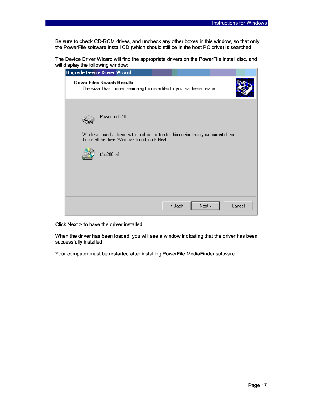 PowerFile C200 Studio, R200, C200S manual Instructions for Windows, Click Next > to have the driver installed 