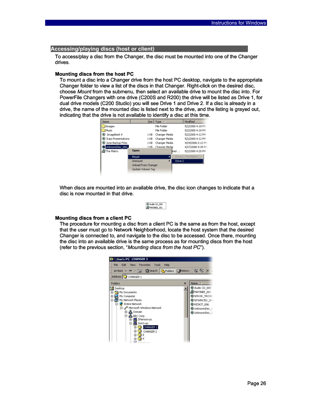 PowerFile C200 Studio Accessing/playing discs host or client, Instructions for Windows, Mounting discs from the host PC 