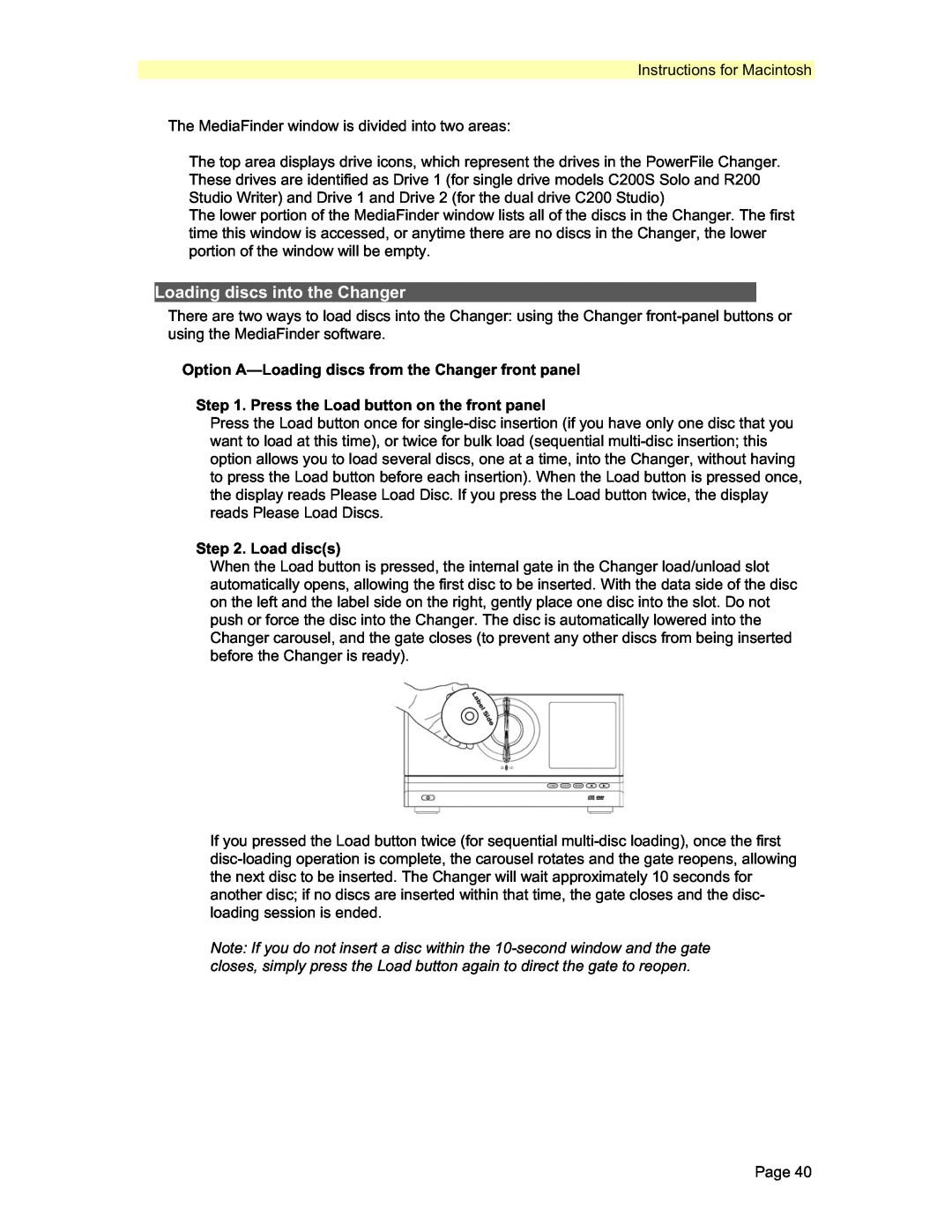 PowerFile C200S, C200 Studio, R200 manual Instructions for Macintosh, Press the Load button on the front panel, Load discs 