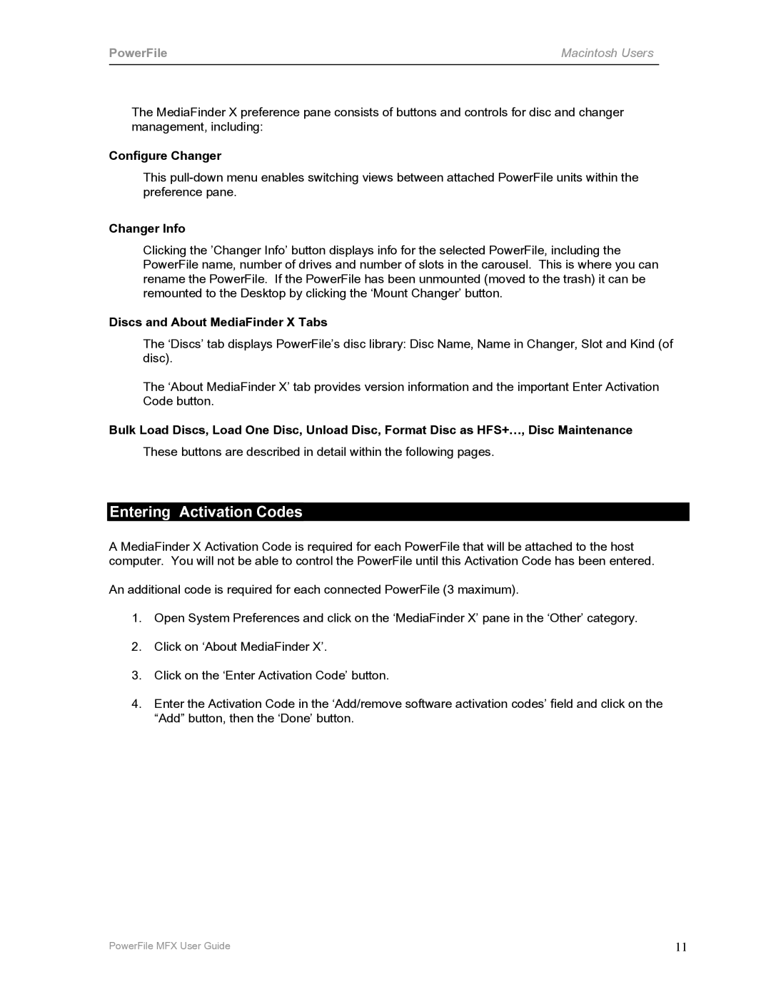 PowerFile C200 manual Entering Activation Codes, Configure Changer, Changer Info, Discs and About MediaFinder X Tabs 