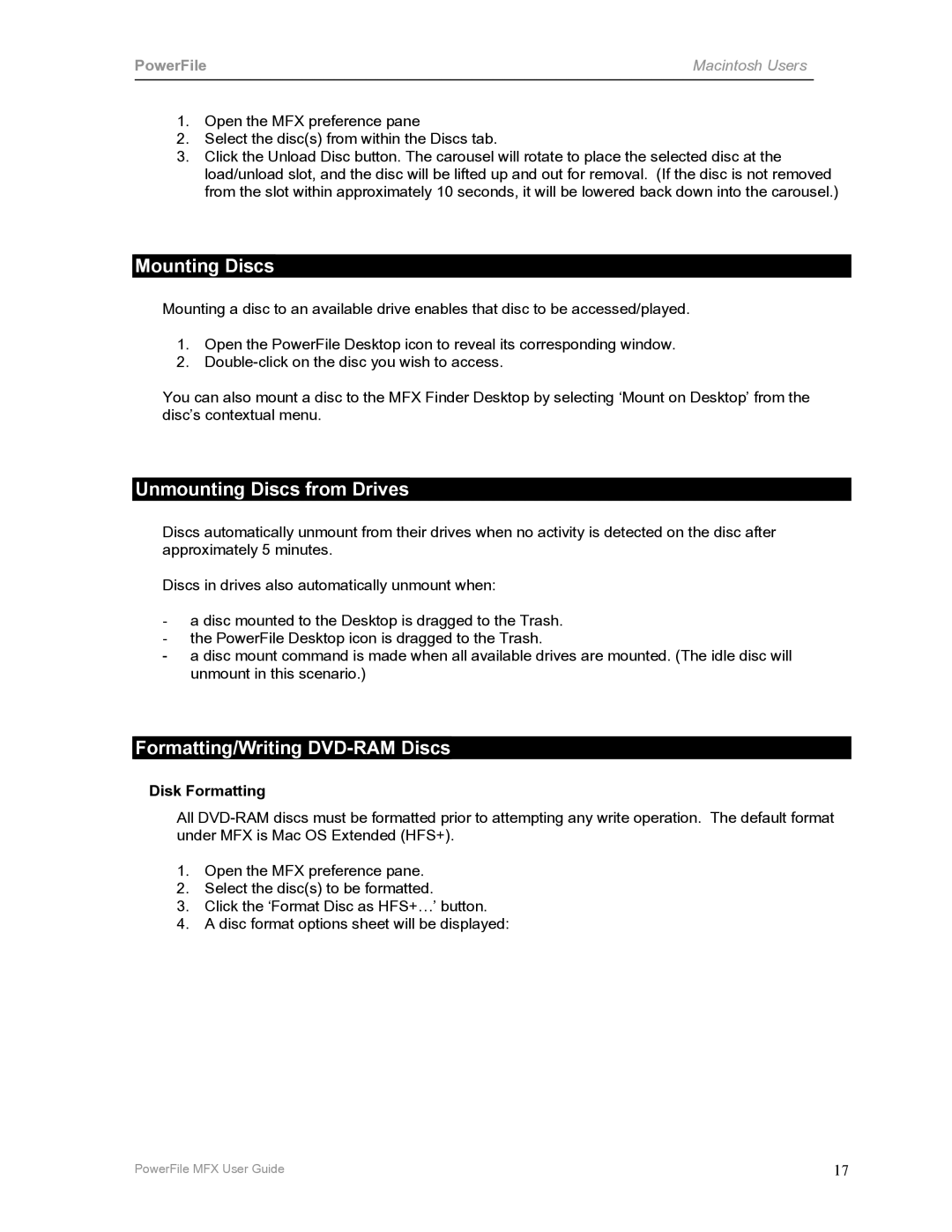 PowerFile C200 manual Mounting Discs, Unmounting Discs from Drives, Formatting/Writing DVD-RAM Discs, Disk Formatting 