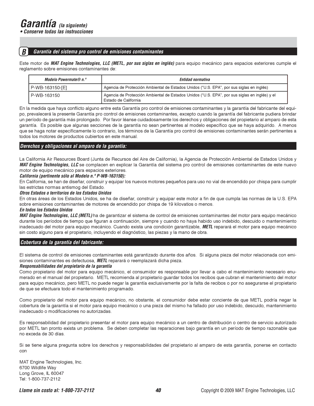 Powermate P-WB-163150 Garantía la siguiente Conserve todas las instrucciones, Cobertura de la garantía del fabricante 