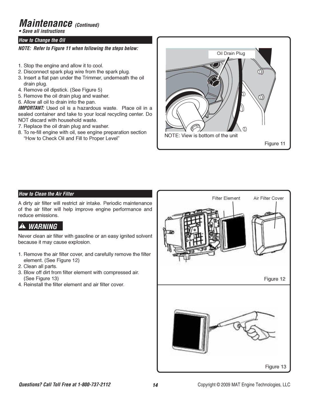 Powermate P-WFT-16022 specifications How to Change the Oil, How to Clean the Air Filter 