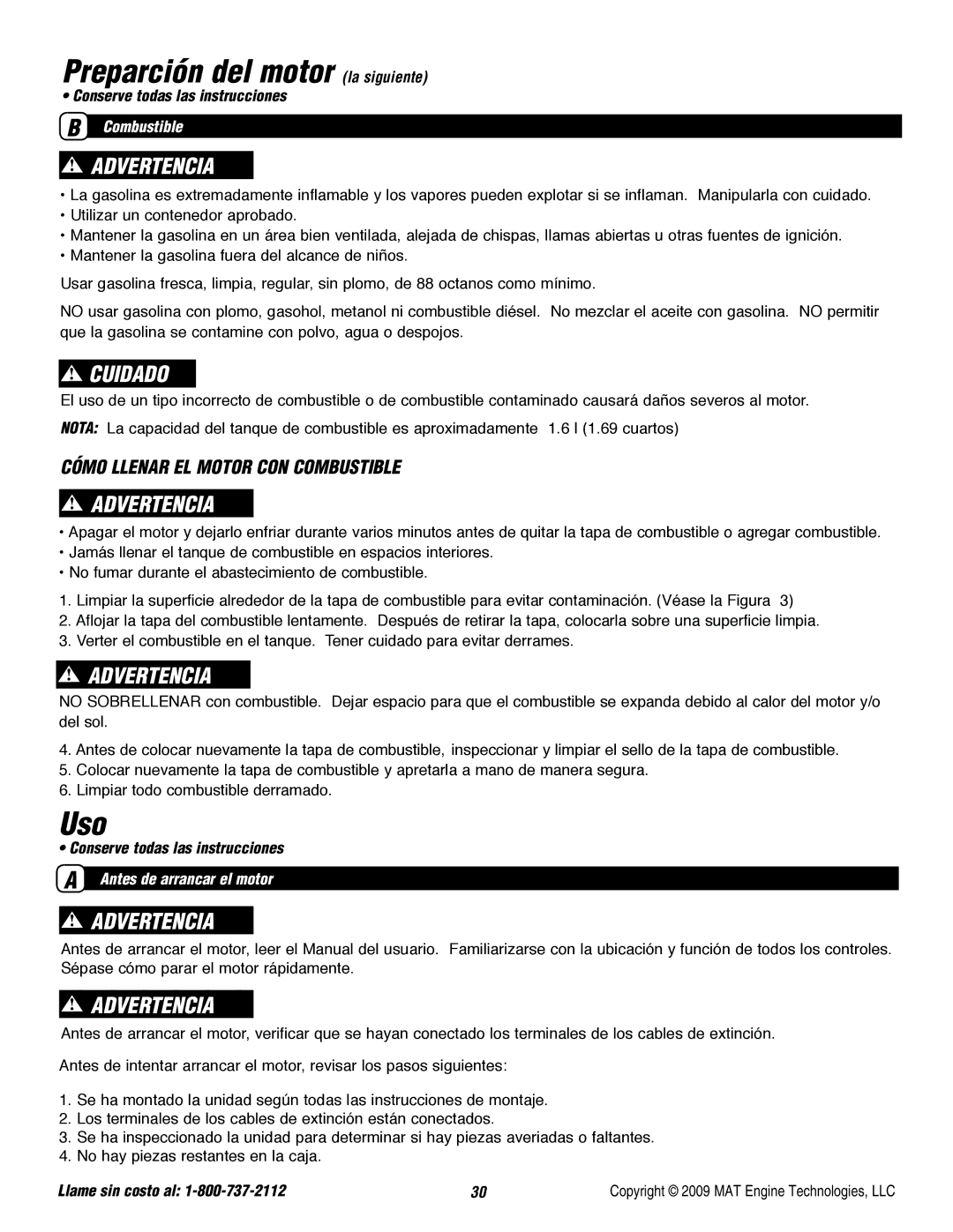 Powermate P-WLE-0799-F2N specifications Preparción del motor la siguiente, Uso, Combustible, Antes de arrancar el motor 