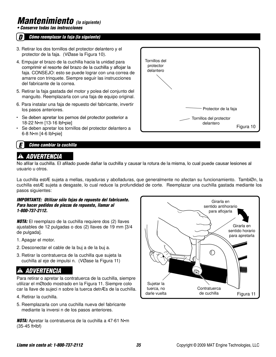 Powermate P-WLE-0799-F2N specifications Cómo reemplazar la faja la siguiente, Cómo cambiar la cuchilla 