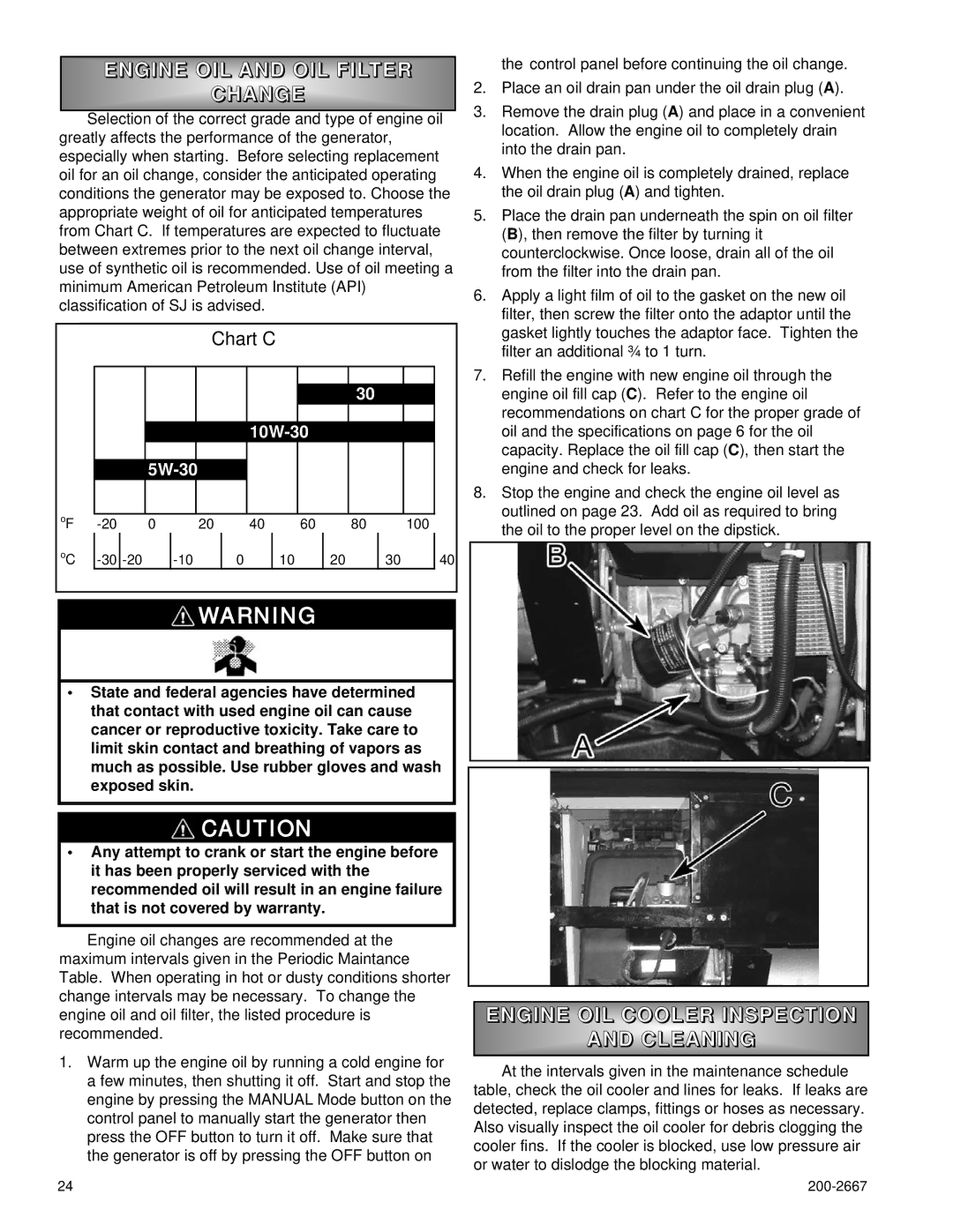 Powermate P1204 owner manual Engine OIL and OIL Filter Hange, Engine OIL Cooler Inspection ND Clean ING 