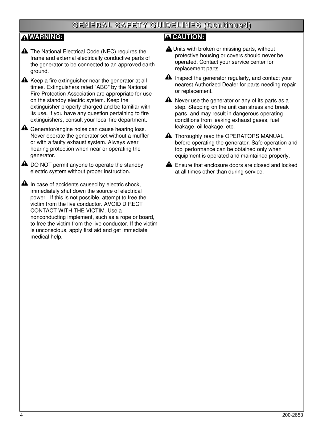 Powermate P2201, P3201, P2701 owner manual GENERAL SAFETY GUIDELINES Continued 