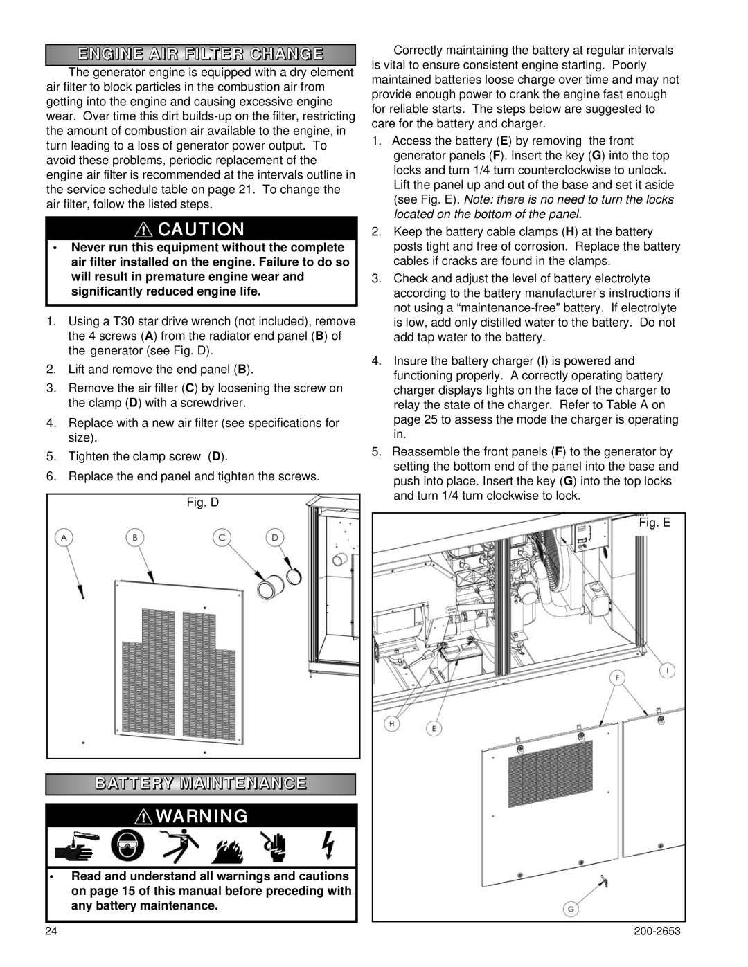 Powermate P3201, P2201, P2701 owner manual Engine AIR Filter Change, Battery Maintenanc E 