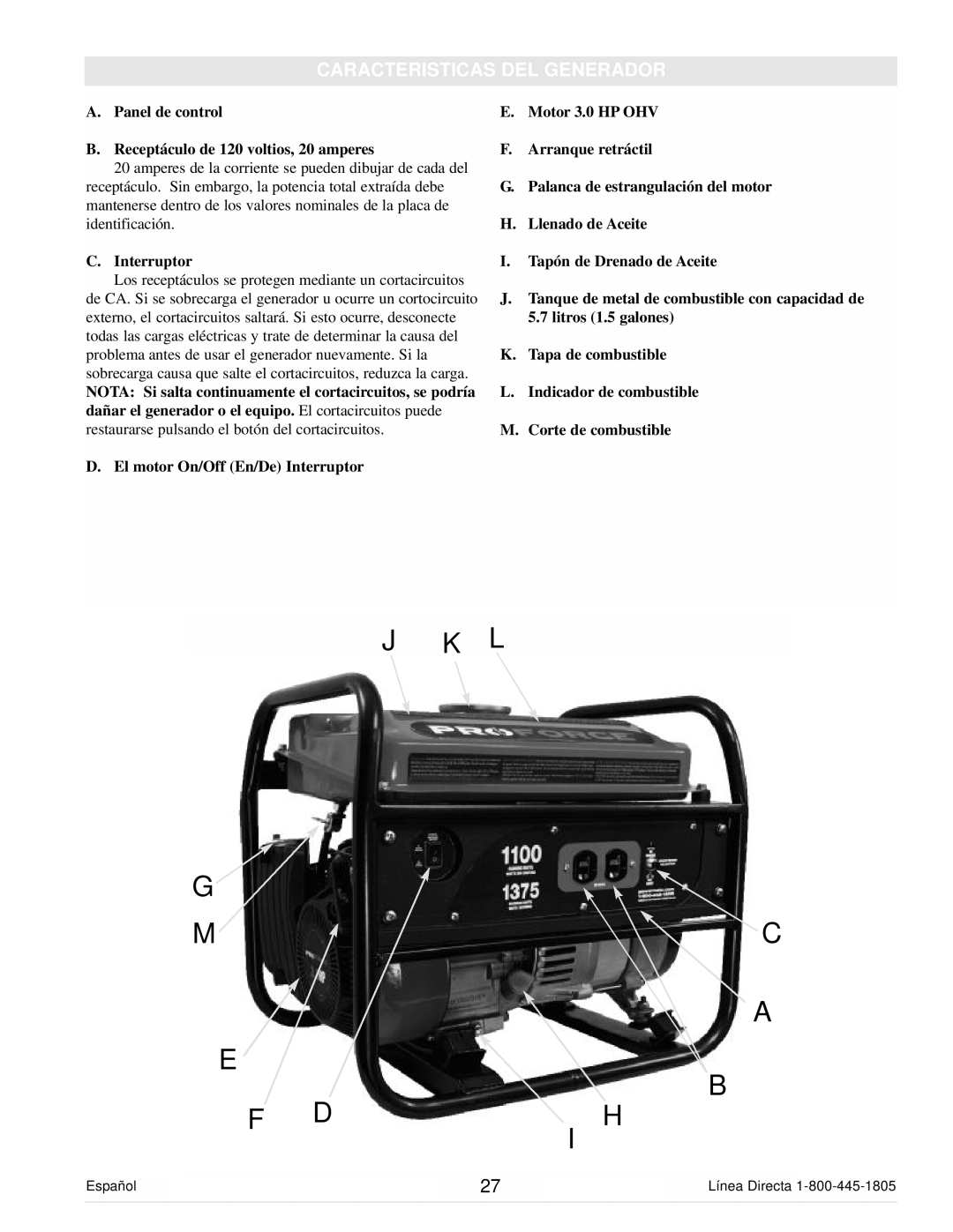Powermate PC0101100 manual Caracteristicas Del Generador, J K L G Mc A E B F Di H 