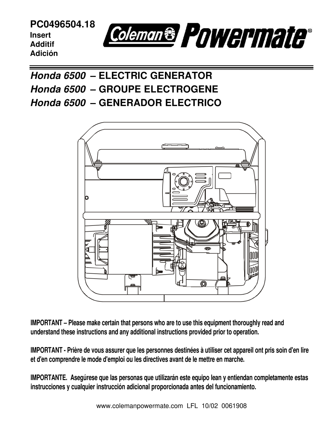 Powermate PC0496504.18 manual Honda 6500 - ELECTRIC GENERATOR Honda 6500 - GROUPE ELECTROGENE, Insert Additif Adición 