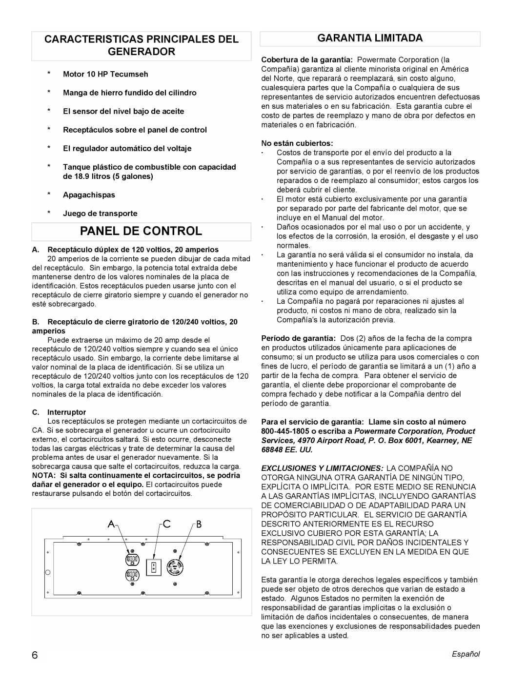 Powermate PC0525305 manual Panel DE Control, Caracteristicas Principales DEL Generador, Garantia Limitada, Interruptor 