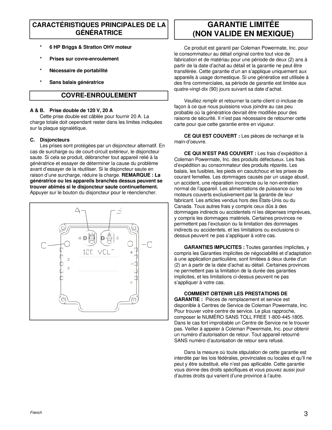 Powermate PC0543000.17 manual Garantie Limitée NON Valide EN Mexique, Caractéristiques Principales DE LA Génératrice 