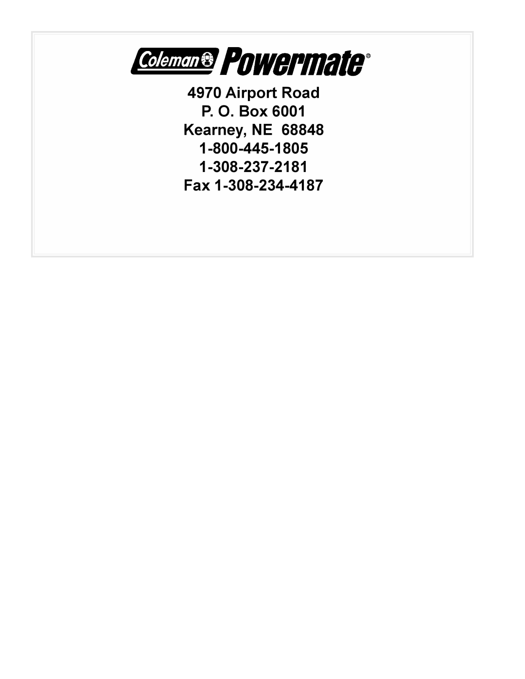 Powermate PC0475003, PL0473503, PM0478022, PM0473503, PM0477022, PM0474203, PM0475003 manual Airport Road Box Kearney, NE Fax 