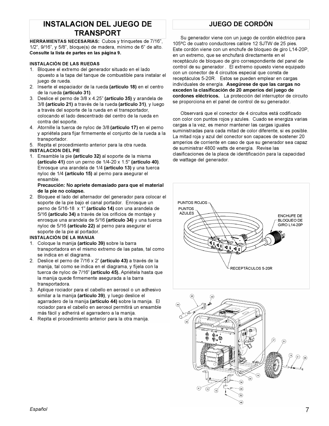 Powermate PL0525501 manual Instalacion Del Juego De Transport, Juego De Cordón, Español 