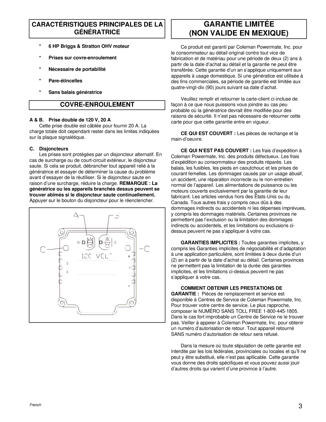 Powermate PL0543000.17 manual Garantie Limitée NON Valide EN Mexique, Caractéristiques Principales DE LA Génératrice 