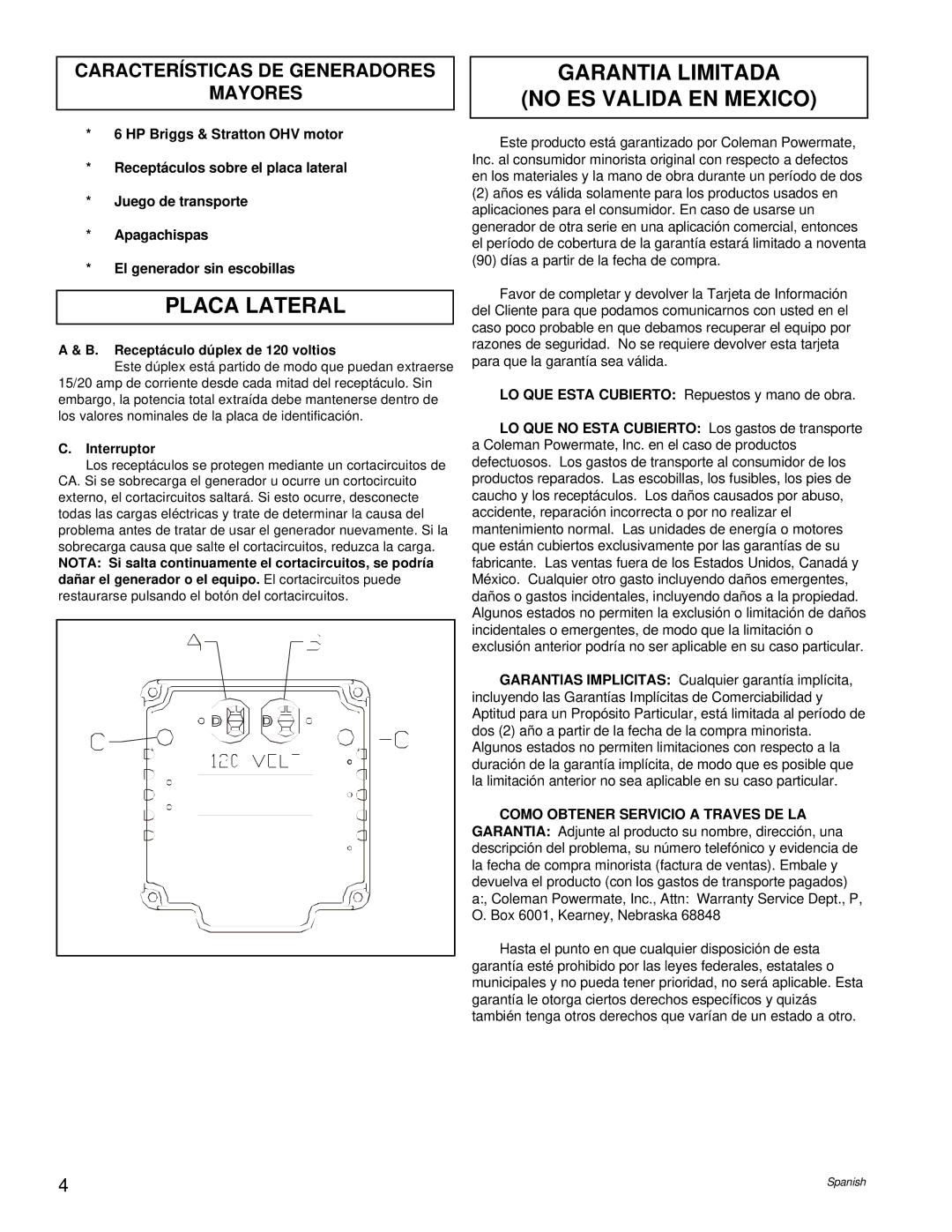 Powermate PL0543000.17 Placa Lateral, Garantia Limitada No ES Valida EN Mexico, Características DE Generadores Mayores 