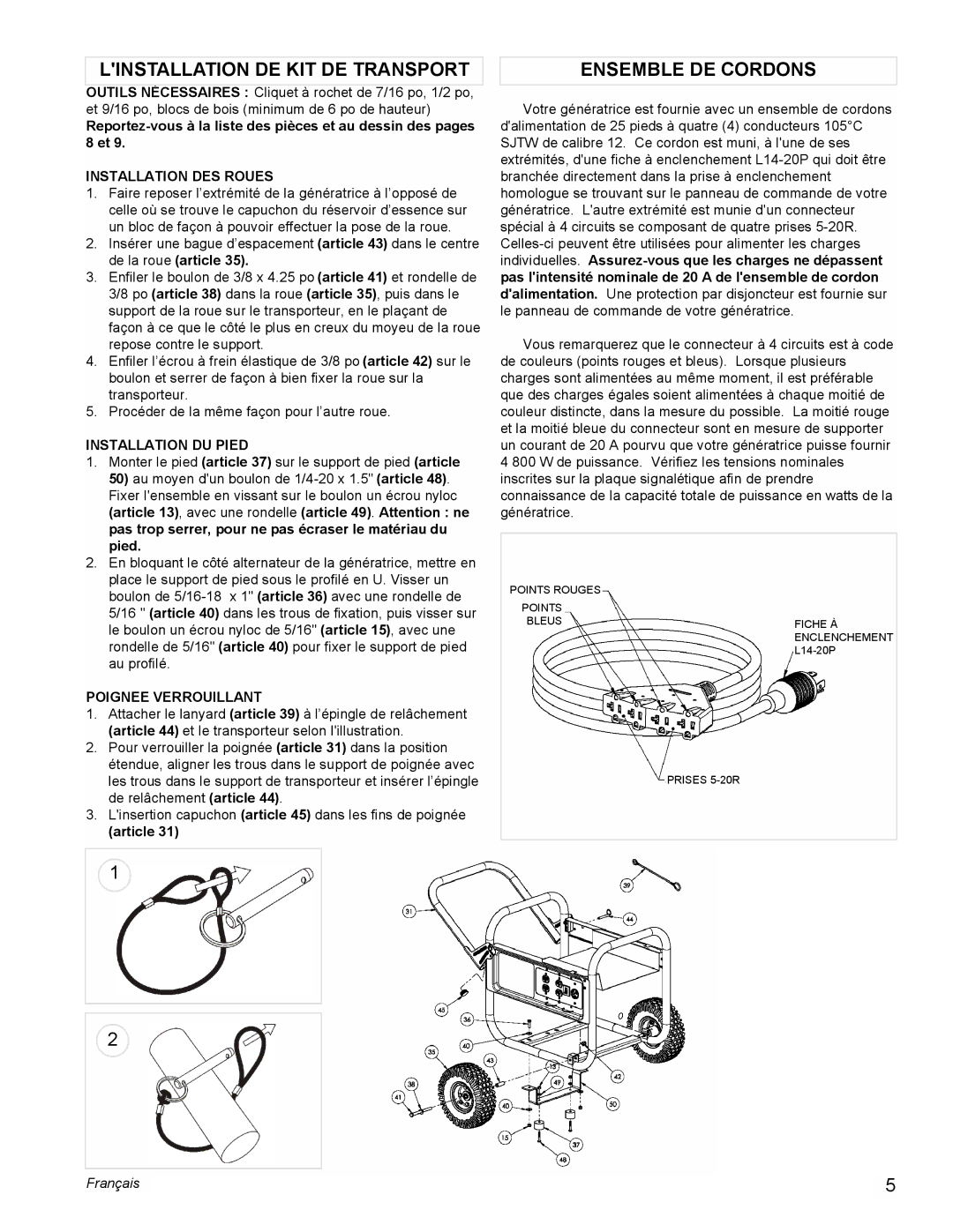 Powermate PL0545008 Linstallation DE KIT DE Transport, Ensemble DE Cordons, Installation DES Roues, Installation DU Pied 