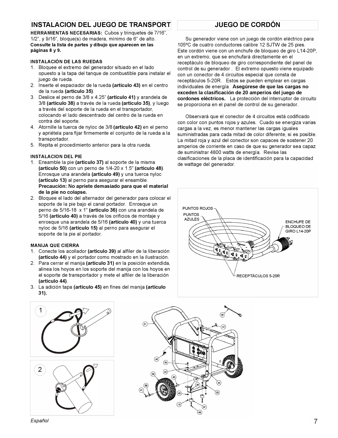 Powermate PL0545008 manual Instalacion DEL Juego DE Transport, Juego DE Cordón 