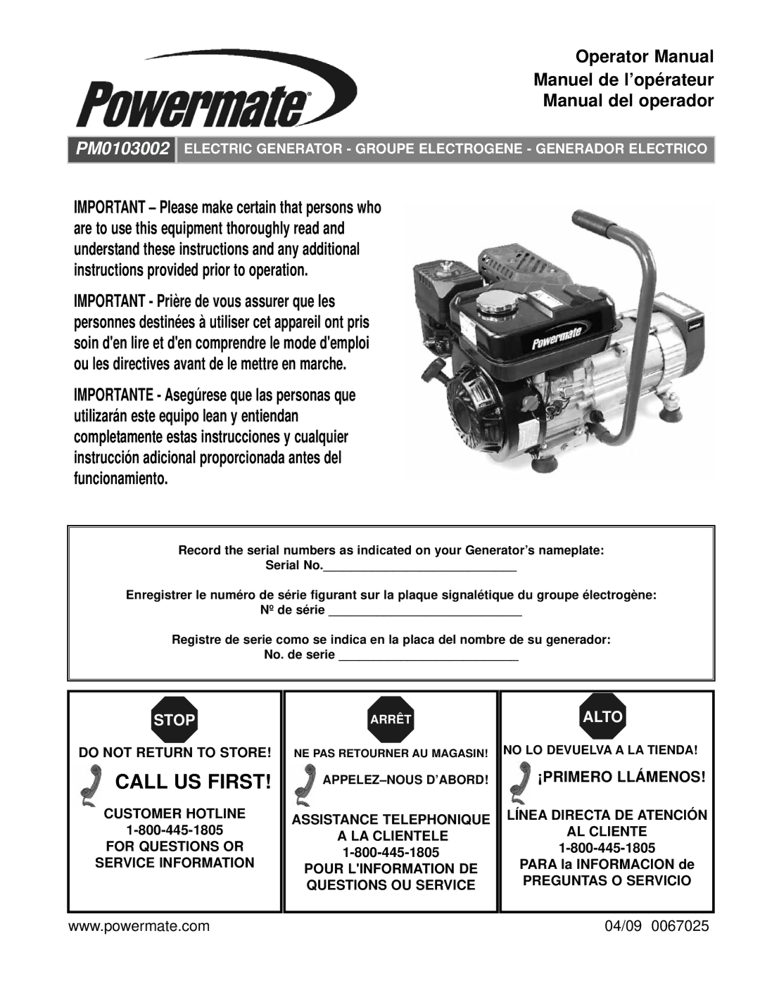 Powermate PM0103002 manual Call US First 