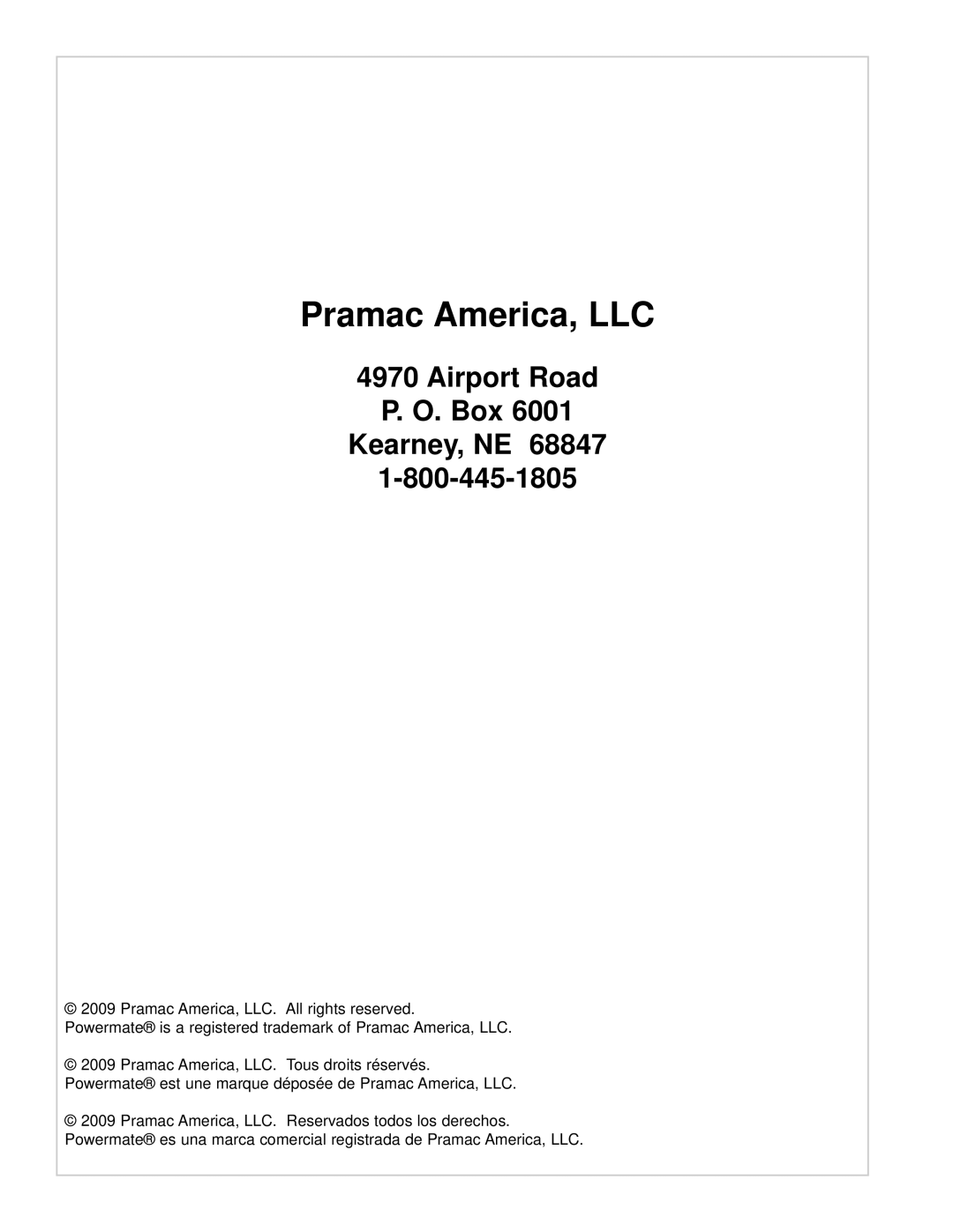 Powermate PM0103002 manual Pramac America, LLC 