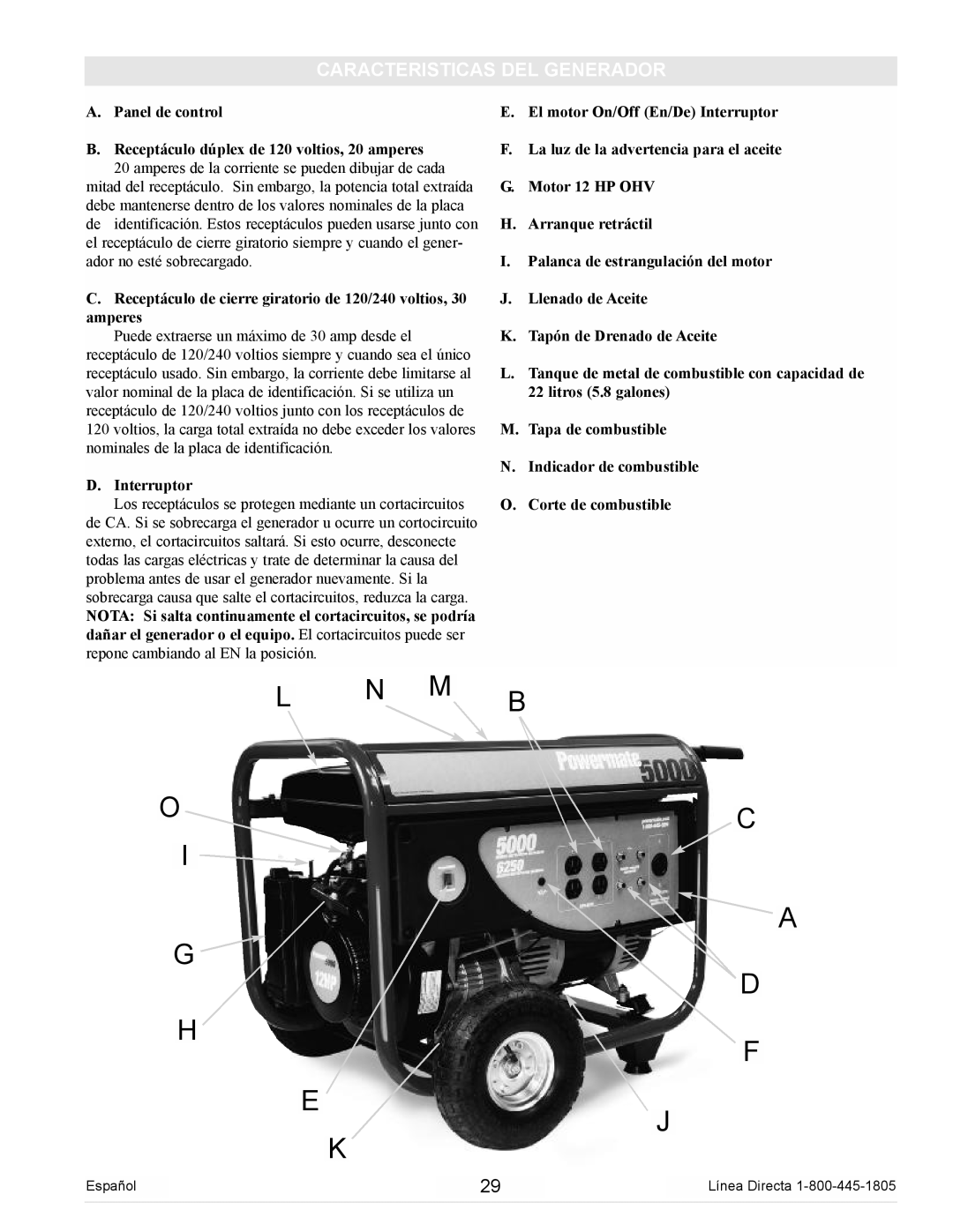 Powermate PM0105000 manual L N M O I G H E K, B C A D F J, Caracteristicas Del Generador 