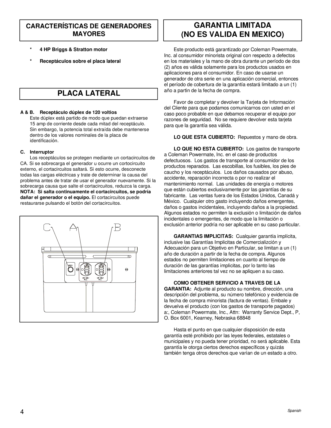 Powermate PM0421100 manual Placa Lateral, Garantia Limitada No ES Valida EN Mexico, Características DE Generadores Mayores 