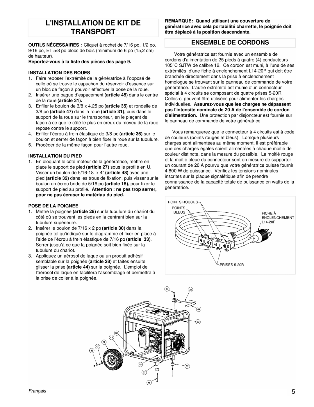 Powermate PM0435252 Linstallation DE KIT DE Transport, Ensemble DE Cordons, Installation DES Roues, Installation DU Pied 