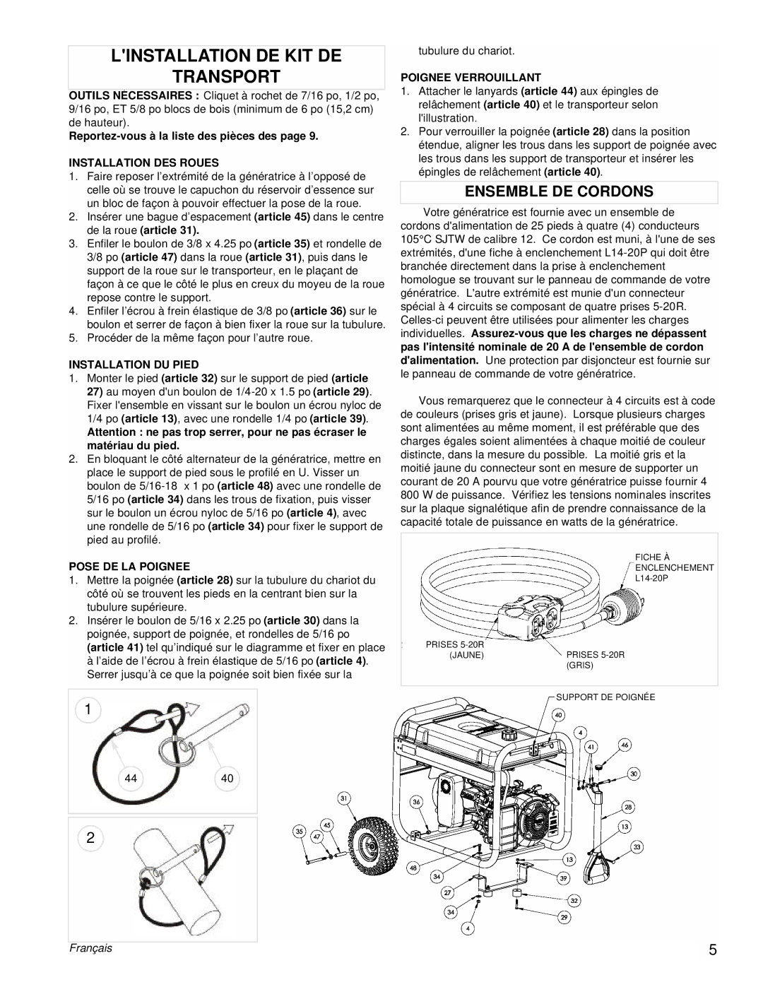 Powermate PM0435255 manual Linstallation DE KIT DE Transport, Ensemble DE Cordons 