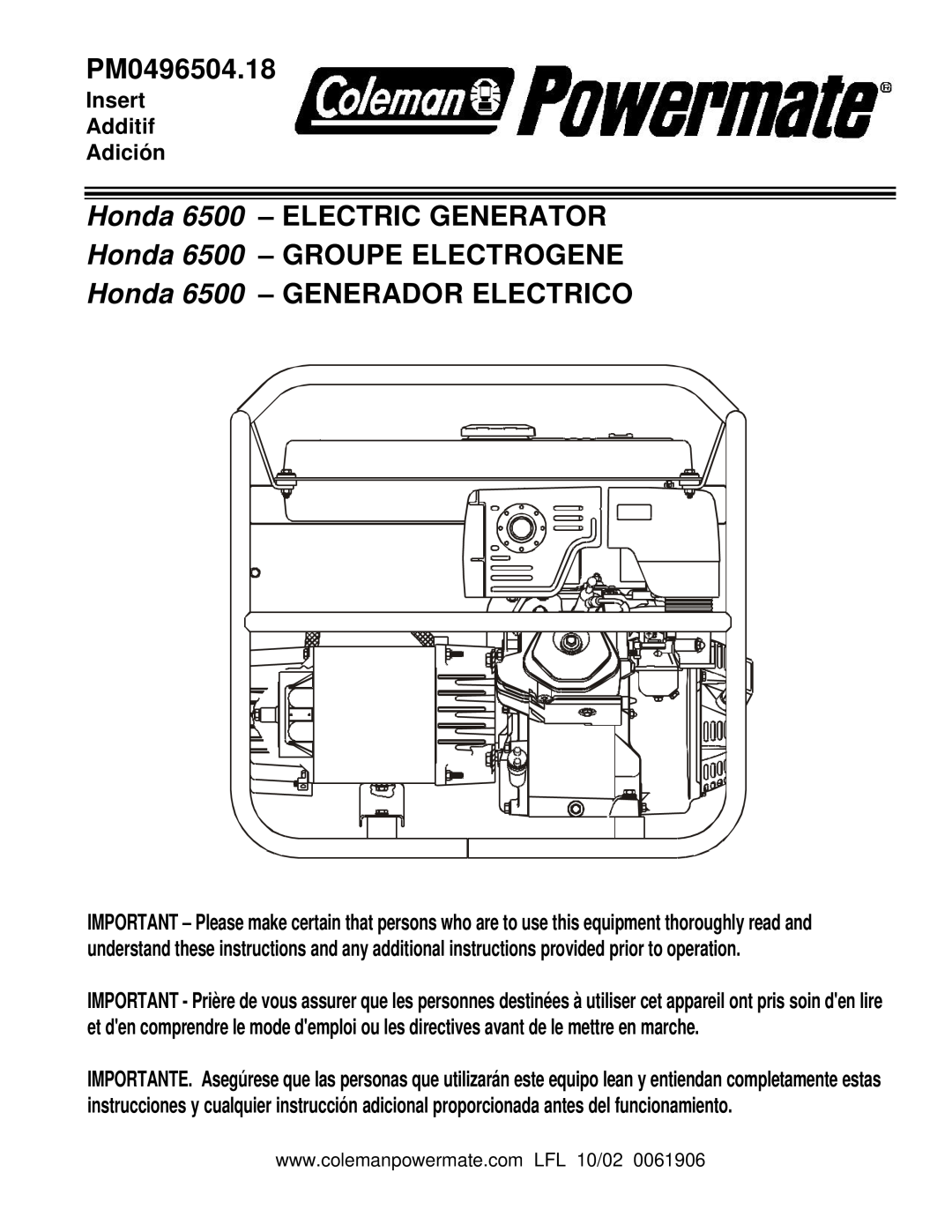 Powermate PM0496504.18 manual Honda 6500 - ELECTRIC GENERATOR Honda 6500 - GROUPE ELECTROGENE, Insert Additif Adición 