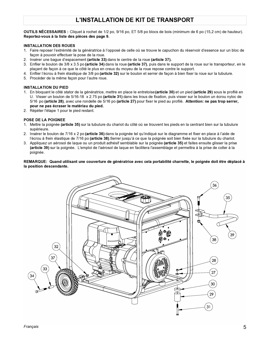 Powermate PM0525303.01 Linstallation DE KIT DE Transport, Reportez-vous à la liste des pièces des, Installation DES Roues 