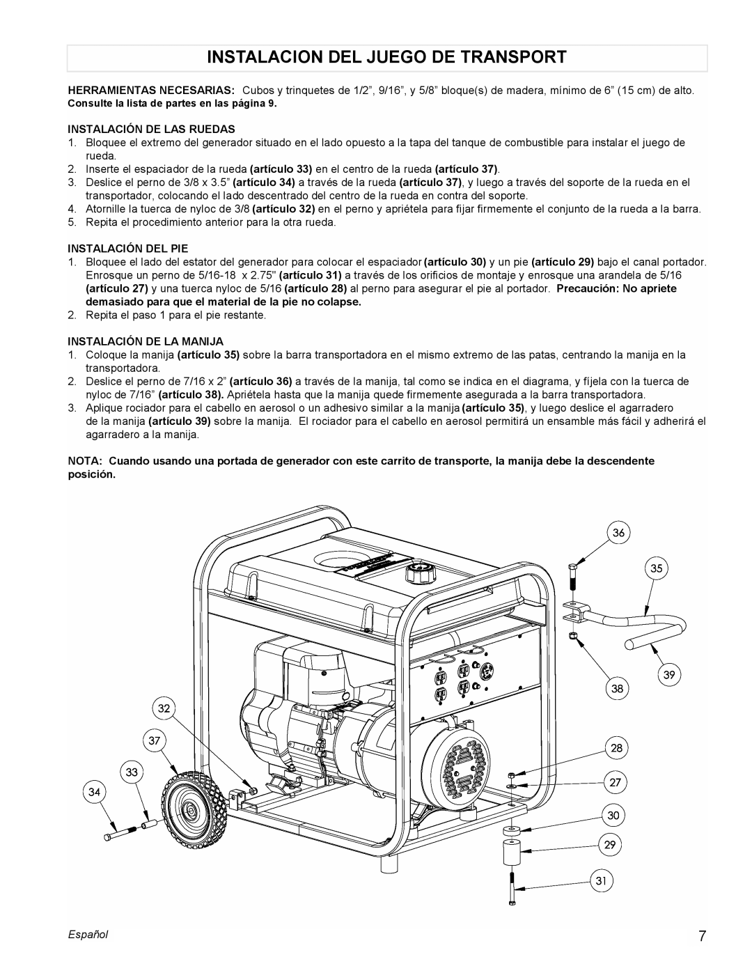 Powermate PM0525312.01 manual Instalacion DEL Juego DE Transport, Instalación DE LAS Ruedas, Instalación DEL PIE 