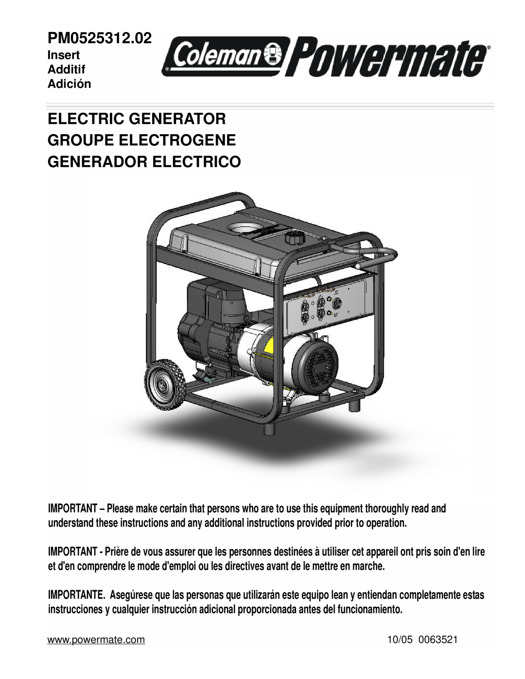 Powermate PM0525312.02 manual Electric Generator Groupe Electrogene, Generador Electrico, Insert Additif Adición, 10/05 