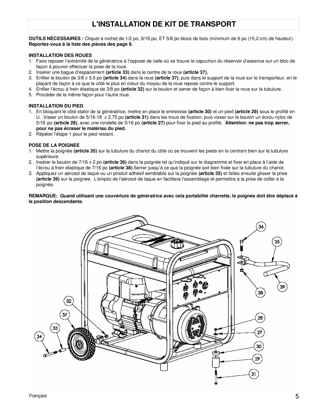 Powermate PM0525312.02 Linstallation DE KIT DE Transport, Reportez-vous à la liste des pièces des, Installation DES Roues 