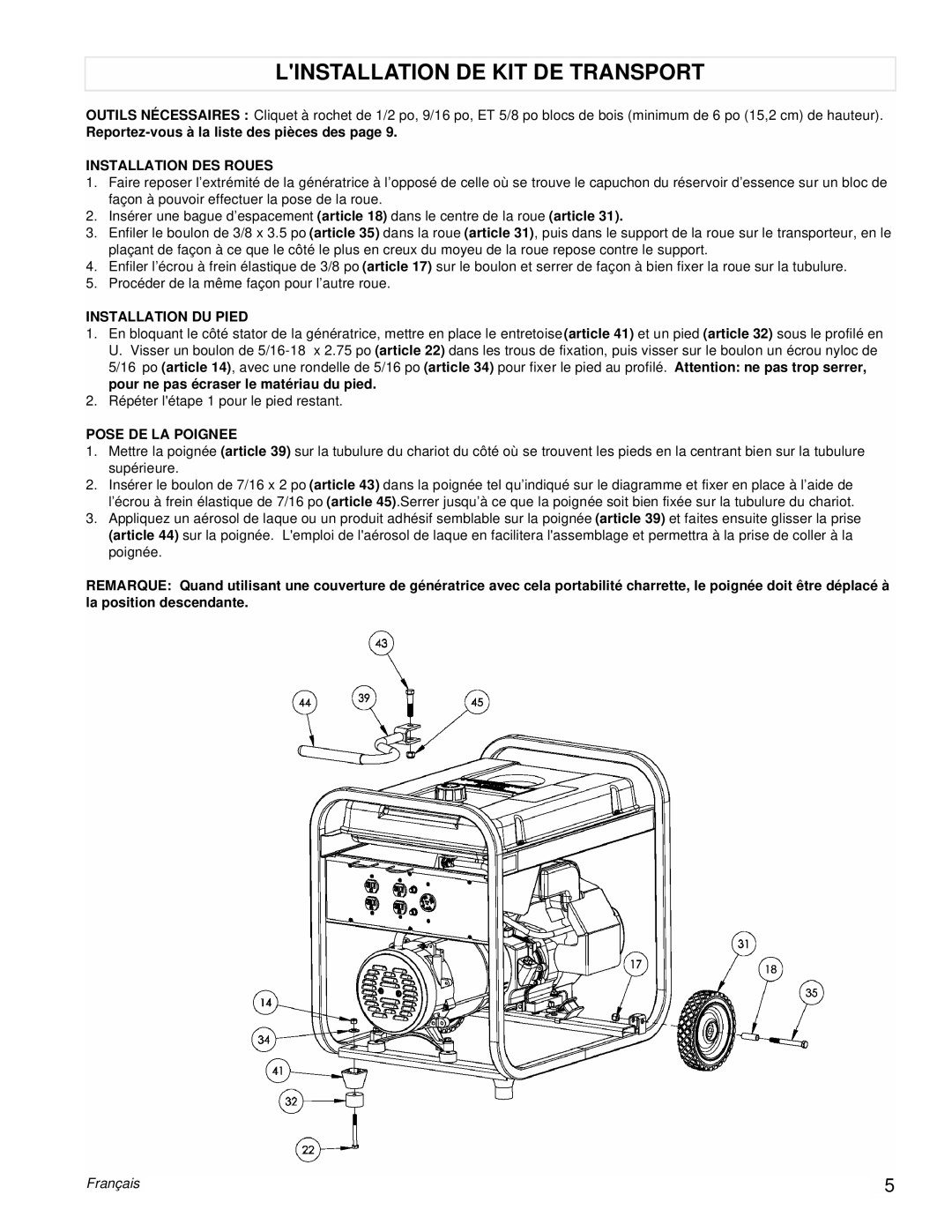 Powermate PM0525312.03 Linstallation DE KIT DE Transport, Reportez-vous à la liste des pièces des, Installation DES Roues 