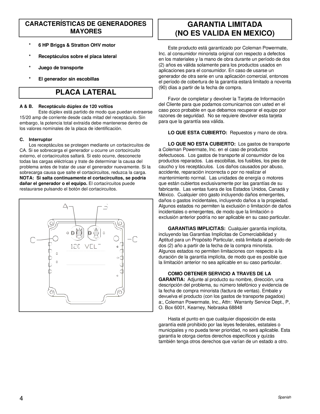 Powermate PM0543000.17 Placa Lateral, Garantia Limitada No ES Valida EN Mexico, Características DE Generadores Mayores 