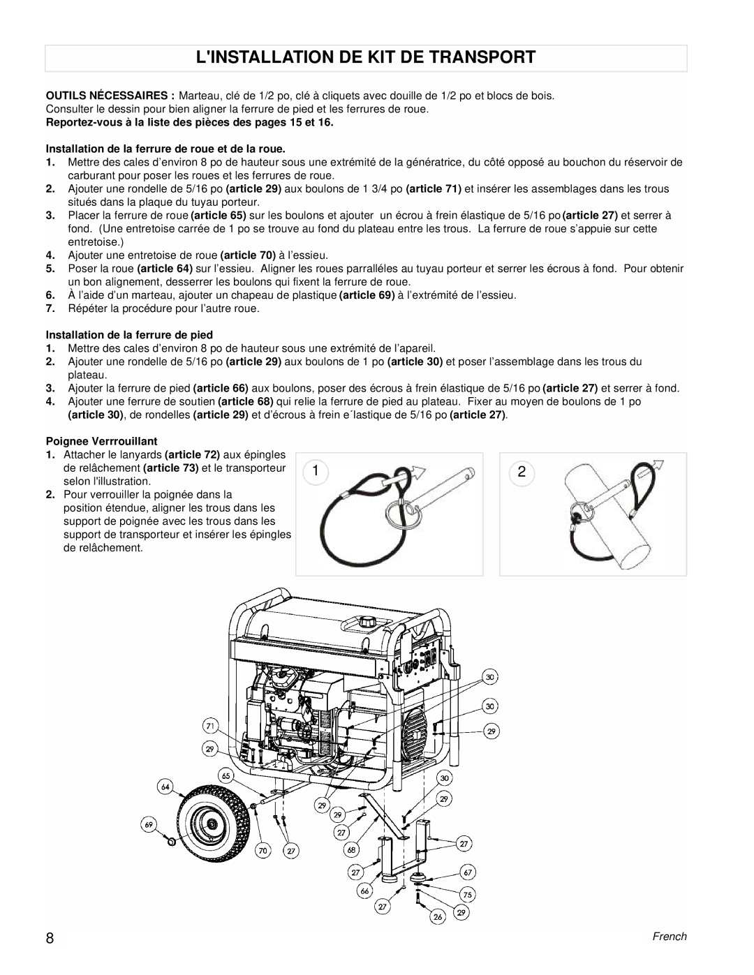 Powermate PM0601101 manual Linstallation DE KIT DE Transport, Installation de la ferrure de pied, Poignee Verrrouillant 