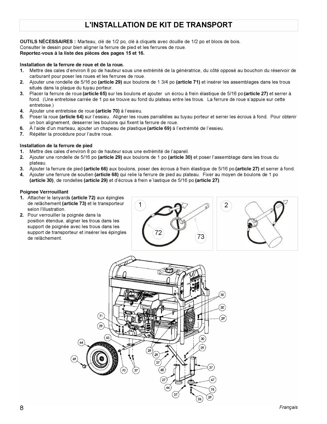 Powermate PM0601250 manual Linstallation DE KIT DE Transport, Installation de la ferrure de pied, Poignee Verrrouillant 