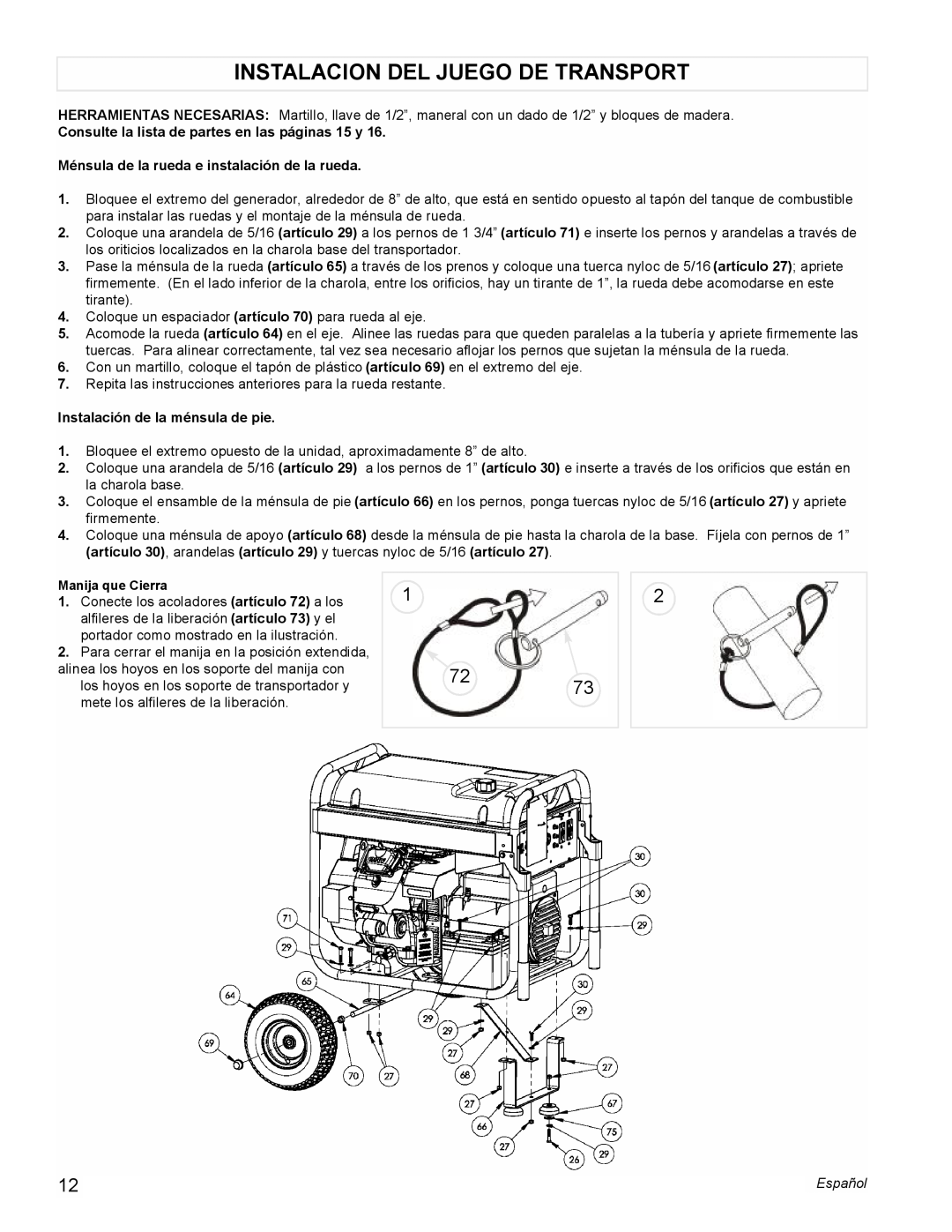 Powermate PM0601350 manual Instalacion Del Juego De Transport, Consulte la lista de partes en las páginas 15 y 